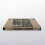 Angled side view of A Computer Perspective